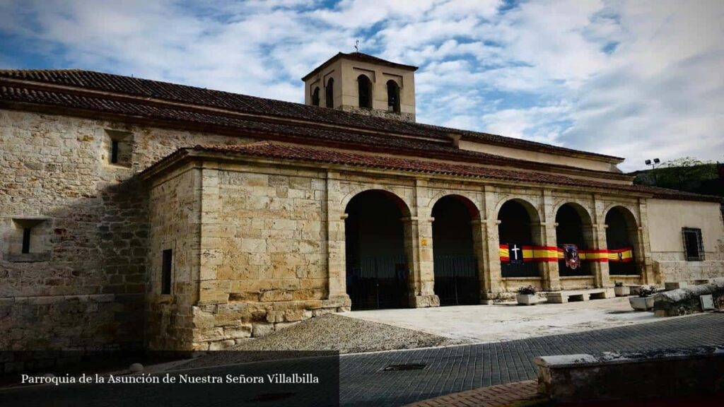 Parroquia de la Asunción de Nuestra Señora Villalbilla - Villalbilla (Comunidad de Madrid)