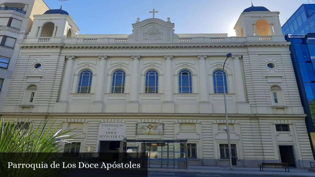 Parroquia de Los Doce Apóstoles - Madrid (Comunidad de Madrid)