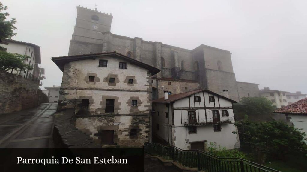 Parroquia de San Esteban - Aya (País Vasco)