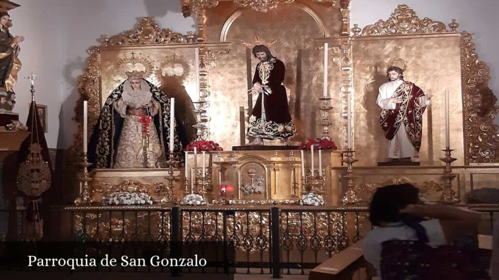 Parroquia de San Gonzalo - Sevilla (Andalucía)