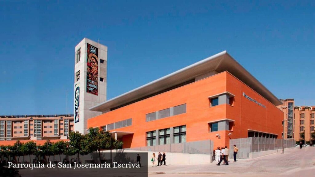 Parroquia de San Josemaría Escrivá - Valencia (Comunidad Valenciana)