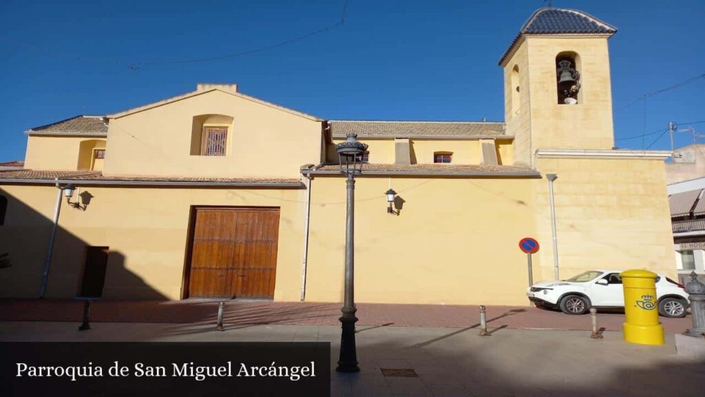 Parroquia de San Miguel Arcángel - Daya Nueva (Comunidad Valenciana)