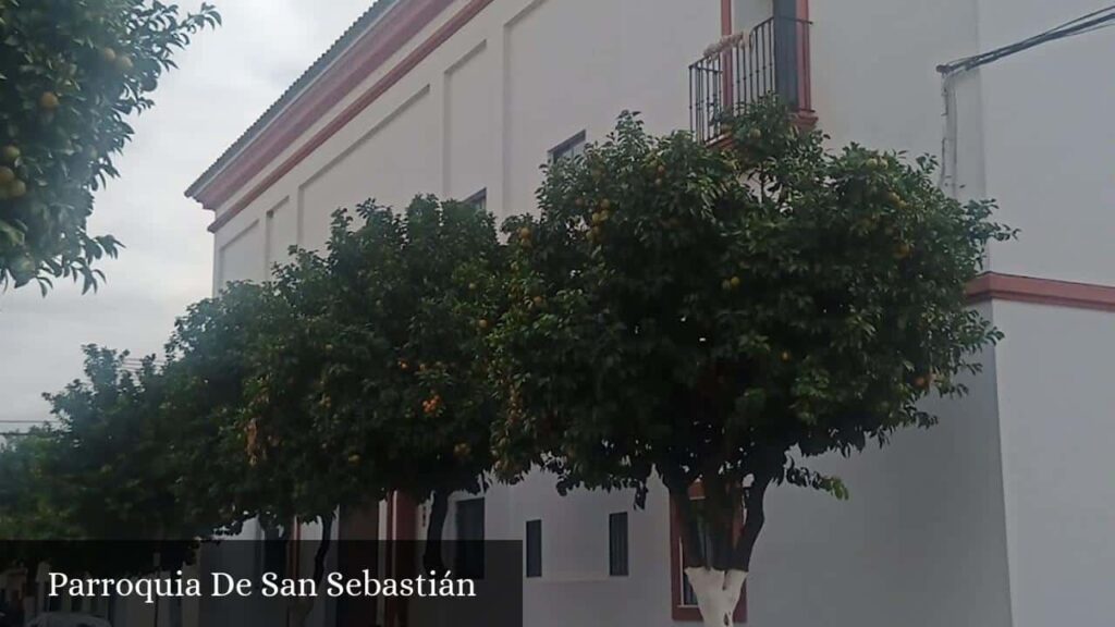 Parroquia de San Sebastián - Lora del Río (Andalucía)