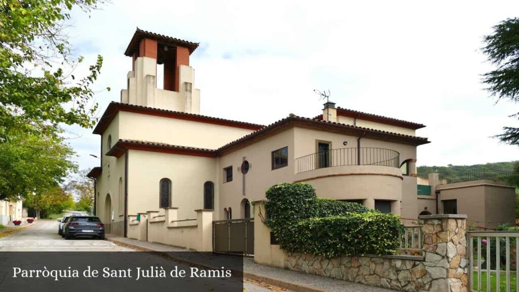 Parròquia de Sant Julià de Ramis - Sant Julià de Ramis (Cataluña)