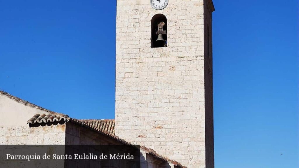 Parroquia de Santa Eulalia de Mérida - El Mapa (Castilla-La Mancha)