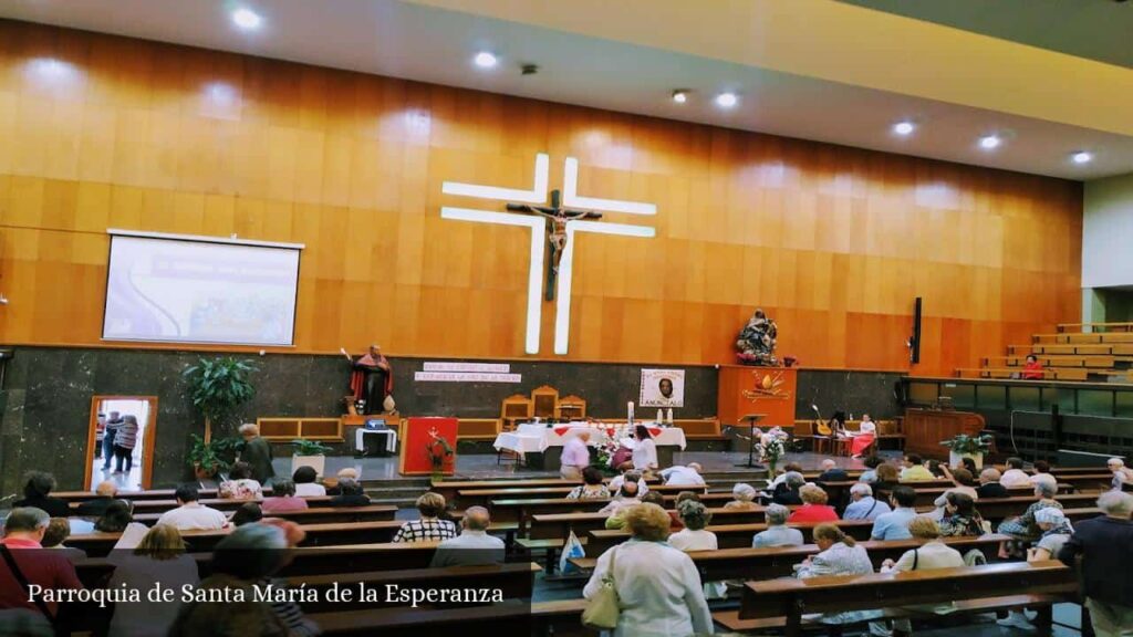 Parroquia de Santa María de la Esperanza - Madrid (Comunidad de Madrid)