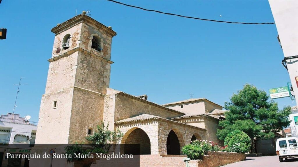 Parroquia de Santa María Magdalena - Villalgordo del Júcar (Castilla-La Mancha)