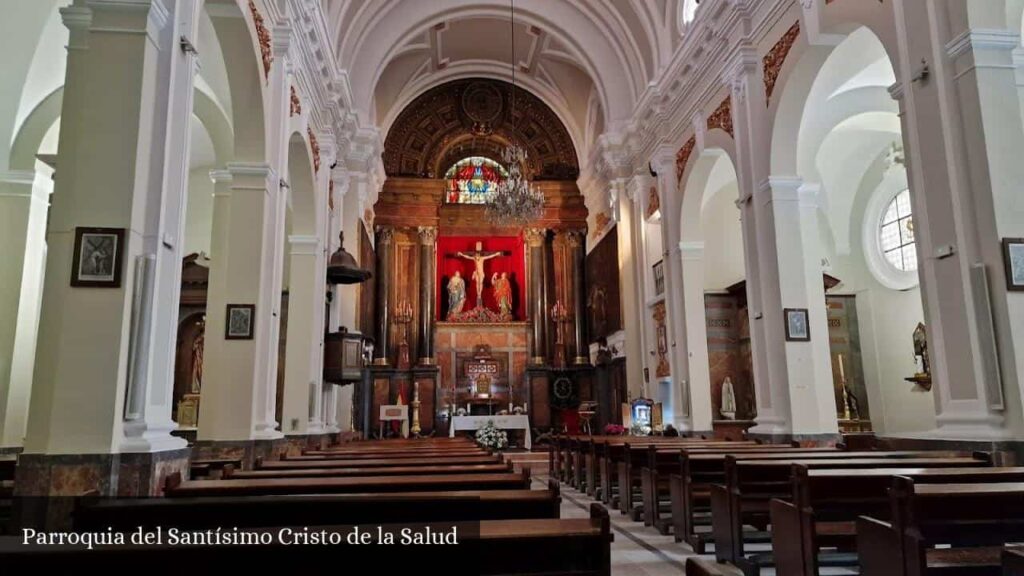 Parroquia del Santísimo Cristo de la Salud - Madrid (Comunidad de Madrid)