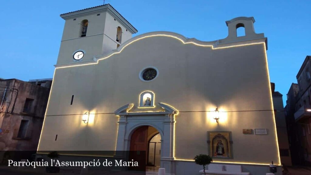 Parròquia L'Assumpció de Maria - El Perelló (Cataluña)