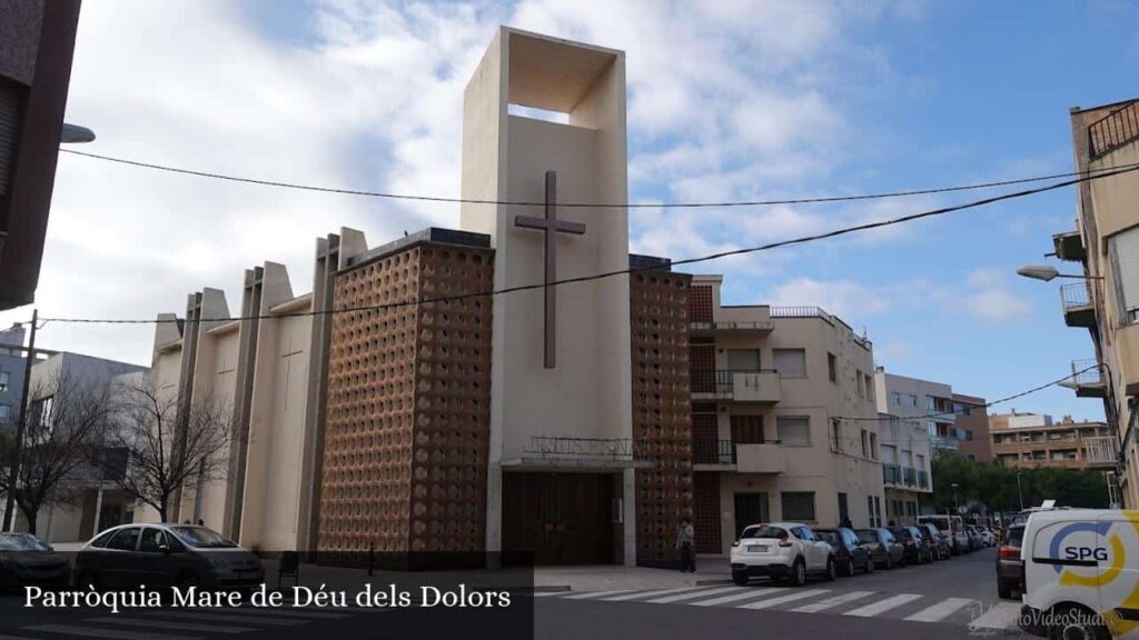 Parròquia Mare de Déu Dels Dolors - Tortosa (Cataluña)