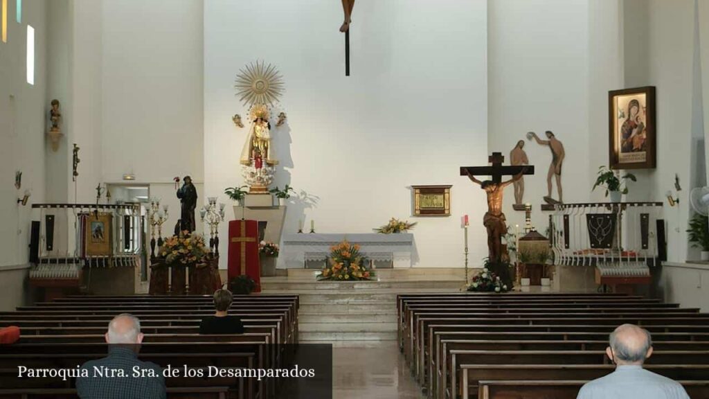 Parroquia Ntra. Sra. de Los Desamparados - Valencia (Comunidad Valenciana)