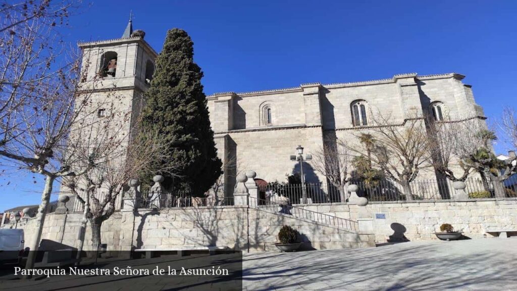 Parroquia Nuestra Señora de la Asunción - Valdemorillo (Comunidad de Madrid)