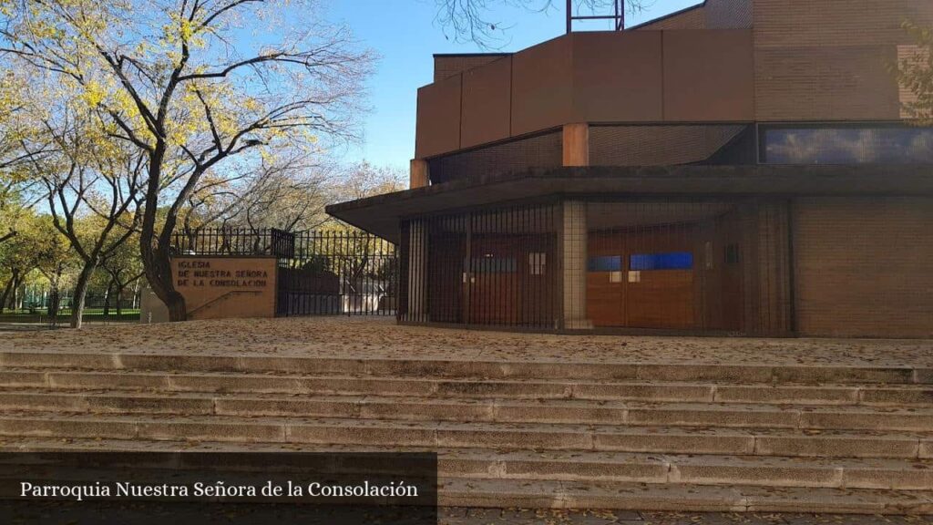 Parroquia Nuestra Señora de la Consolación - Madrid (Comunidad de Madrid)