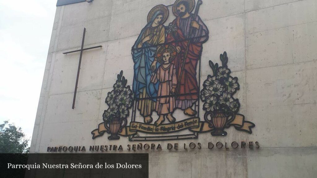 Parroquia Nuestra Señora de Los Dolores - Valencia (Comunidad Valenciana)