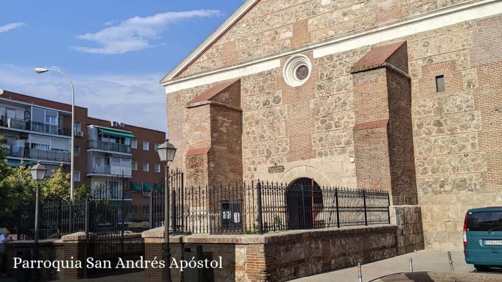 Parroquia San Andrés Apóstol - Madrid (Comunidad de Madrid)