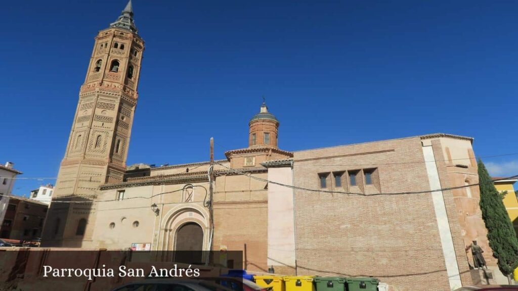 Parroquia San Andrés - Calatayud (Aragón)