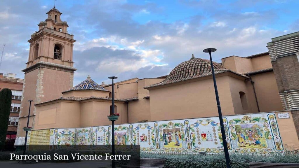 Parroquia San Vicente Ferrer - Castellón de la Plana (Comunidad Valenciana)