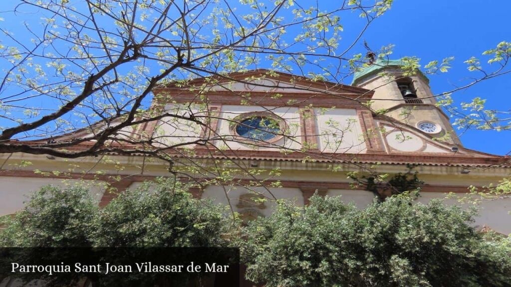 Parroquia Sant Joan Vilassar de Mar - Vilassar de Mar (Cataluña)