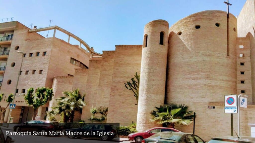 Parroquia Santa María Madre de la Iglesia - Murcia (Región de Murcia)