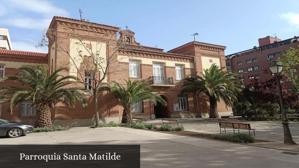 Parroquia Santa Matilde - Madrid (Comunidad de Madrid)