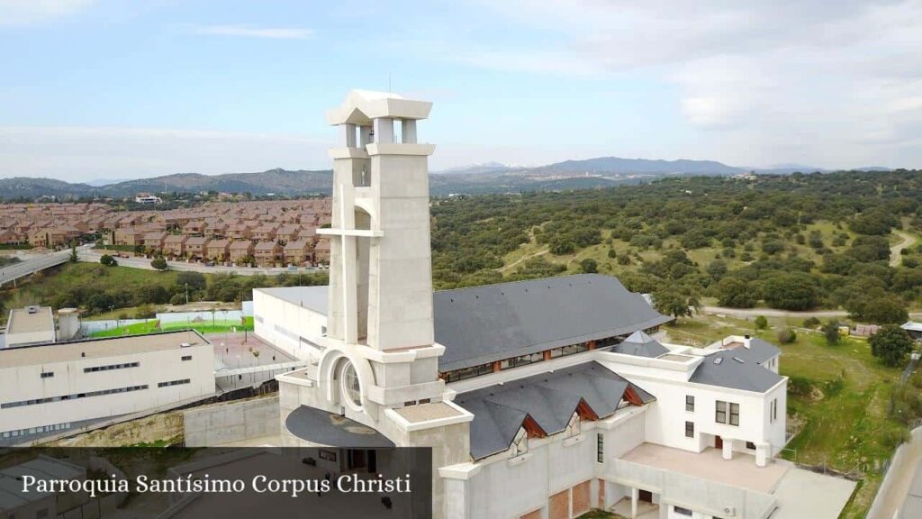 Parroquia Santísimo Corpus Christi - Las Rozas de Madrid (Comunidad de Madrid)