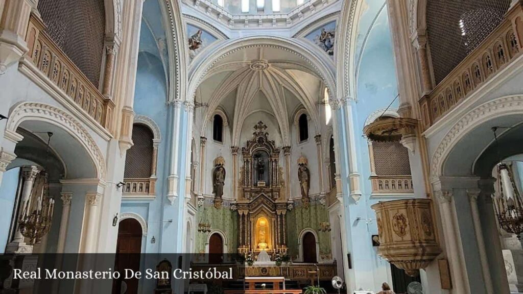 Real Monasterio de San Cristóbal - Valencia (Comunidad Valenciana)