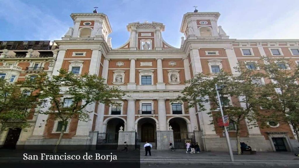 San Francisco de Borja - Madrid (Comunidad de Madrid)