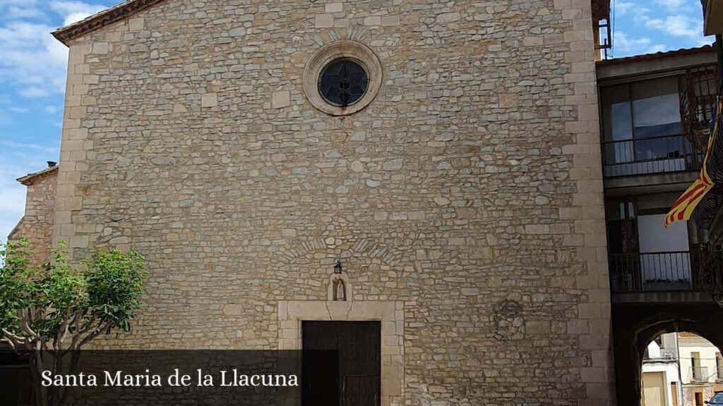 Santa Maria de la Llacuna - La Llacuna (Cataluña)