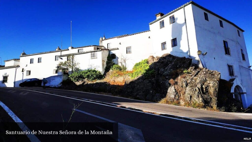 Santuario de Nuestra Señora de la Montaña - Cáceres (Extremadura)