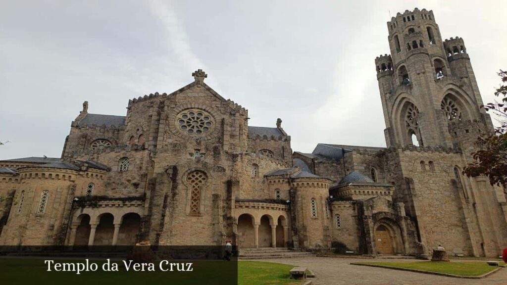 Templo Da Vera Cruz - Carballino (Galicia)